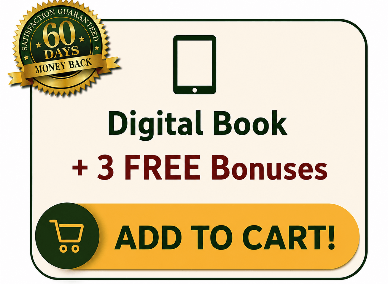 Digital Book + 3 FREE Bonuses — Add To Cart